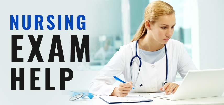 Nursing Exam Help