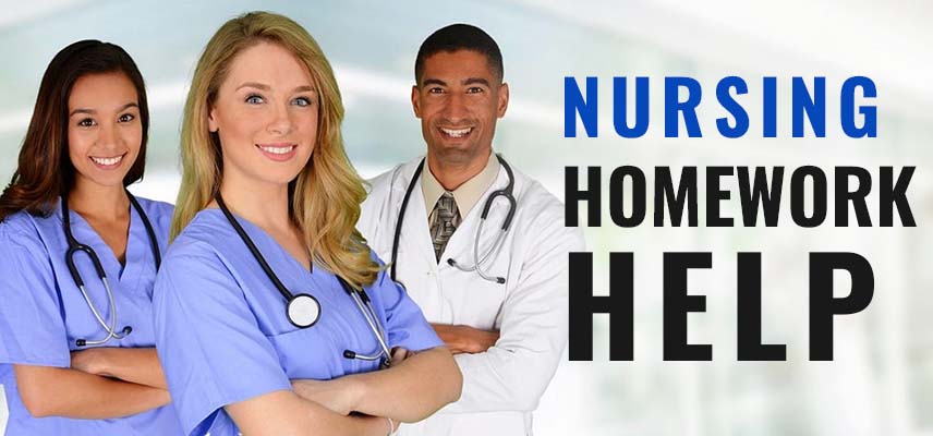 Nursing Homework Help